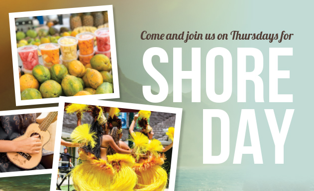 Experience the Spirit of Aloha with ‘Shore Day’ 